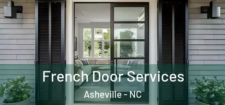 French Door Services Asheville - NC