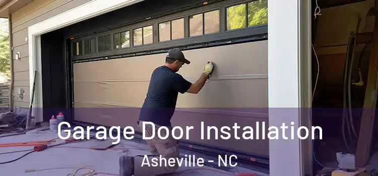  Garage Door Installation Asheville - NC