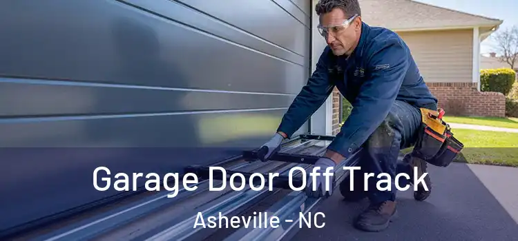  Garage Door Off Track Asheville - NC