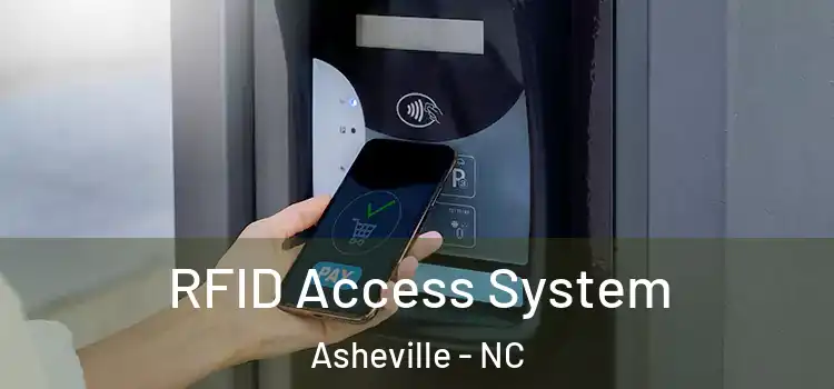  RFID Access System Asheville - NC