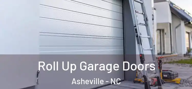  Roll Up Garage Doors Asheville - NC